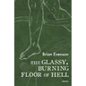 The Glassy, Burning Floor of Hell