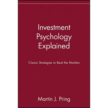 Investment Psychology Explained: Classic Strategies to Beat the Markets