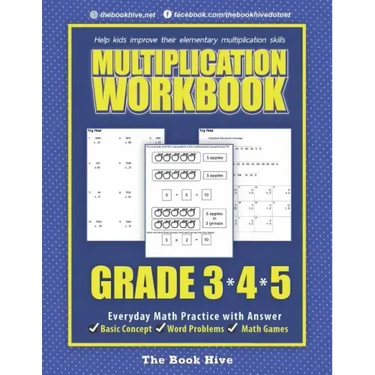 Multiplication Workbook Grade 3 4 5: Everyday Math Practice with Answer