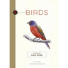 Birds: An Illustrated Field Guide