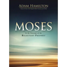 Moses: In the Footsteps of the Reluctant Prophet
