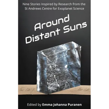Around Distant Suns: Stories Inspired by the St Andrews Centre for Exoplanet Science