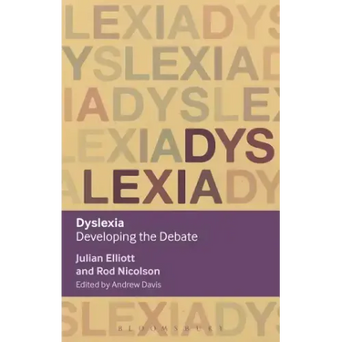 Dyslexia: Developing the Debate