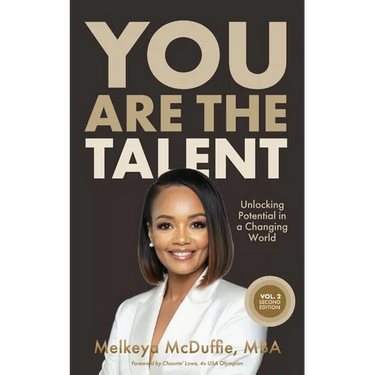 You Are The Talent: Unlocking Potential in a Changing World