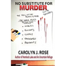 No Substitute for Murder