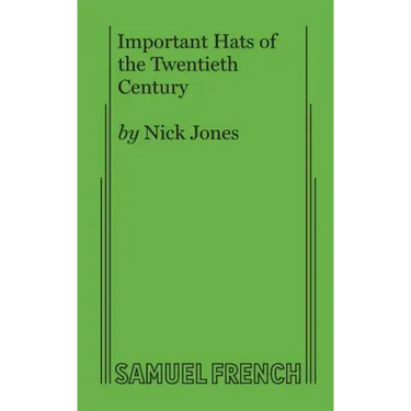 Important Hats of the Twentieth Century
