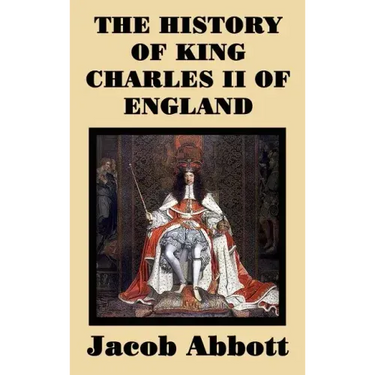 The History of King Charles II of England