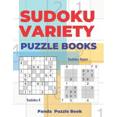 Sudoku Variety Puzzle Books: Sudoku Variations Puzzle Books Featuring Sudoku X & Sudoku Hyper