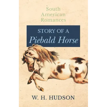Story of a Piebald Horse