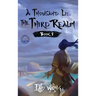 A Thousand Li: The Third Realm: A Xianxia Cultivation Novel