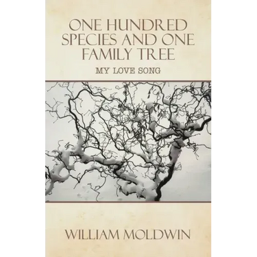 One Hundred Species and One Family Tree: My Love Song