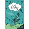 Just Think: Philosophy Puzzles for Children Aged 9 to 90: Class Set Edition