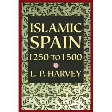 Islamic Spain, 1250 to 1500