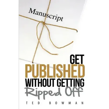 Get Published Without Getting Ripped Off