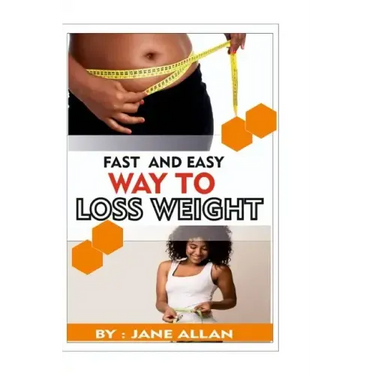 Fast and Easy Way To Lose Weight