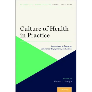Culture of Health in Practice Coh P