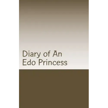 Diary of An Edo Princess: Kingdom of Benin Stories