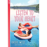 Listen to Your Heart