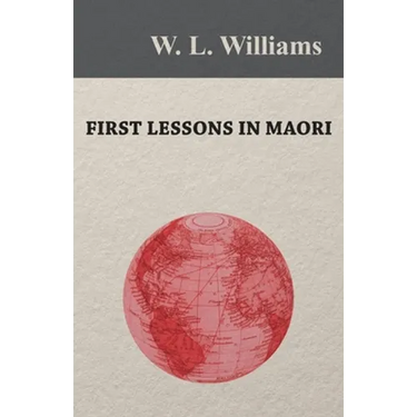 First Lessons in Maori