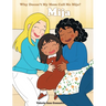 Mija: Why Doesn't My Mom Call Me Mija?