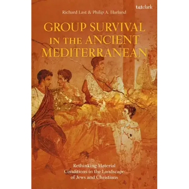 Group Survival in the Ancient Mediterranean: Rethinking Material Conditions in the Landscape of Jews and Christians
