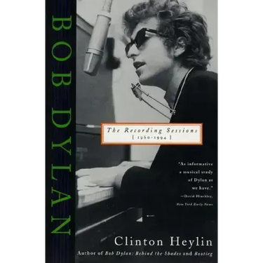 Bob Dylan: The Recording Sessions, 1960-1994