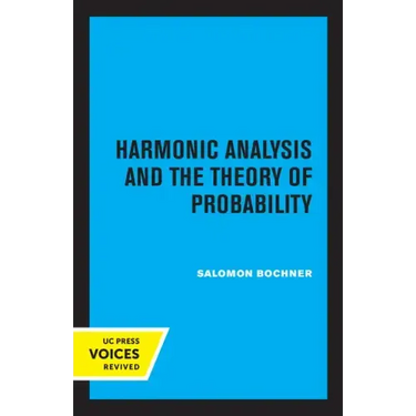 Harmonic Analysis and the Theory of Probability