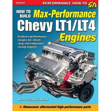 How to Build Max Performance Chevy LT1/LT4 Engines