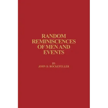 Random Reminiscences of Men and Events