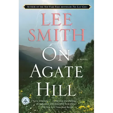 On Agate Hill