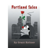 The Portland Tales