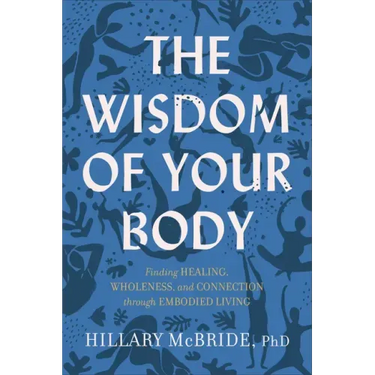 Wisdom of Your Body
