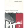 Retroactive Justice: Prehistory of Post-Communism
