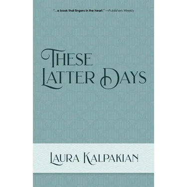 These Latter Days
