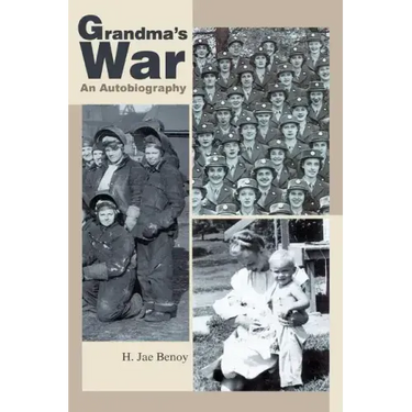 Grandma's War: An Autobiography