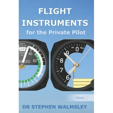 Flight Instruments for the Private Pilot