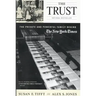 The Trust: The Private and Powerful Family Behind the New York Times