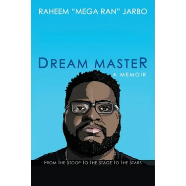 Dream Master: a Memoir: From the Stoop to the Stage to the Stars