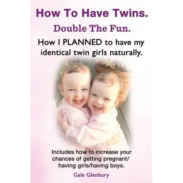 How to Have Twins. Double the Fun. How I Planned to Have My Identical Twin Girls Naturally. Chances of Having Twins. How to Get Twins Naturally.