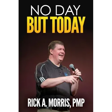 No Day But Today
