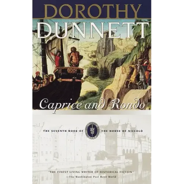 Caprice and Rondo: Book Seven of the House of Niccolo