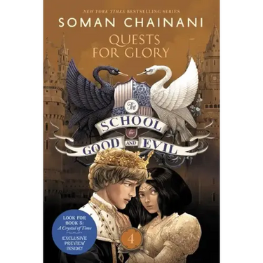 The School for Good and Evil #4: Quests for Glory: Now a Netflix Originals Movie