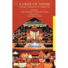 A Taste of Thyme: Culinary Cultures of the Middle East