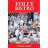 Folly Bistro