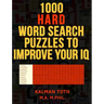1000 Hard Word Search Puzzles to Improve Your IQ