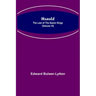 Harold: the Last of the Saxon Kings (Volume VI)
