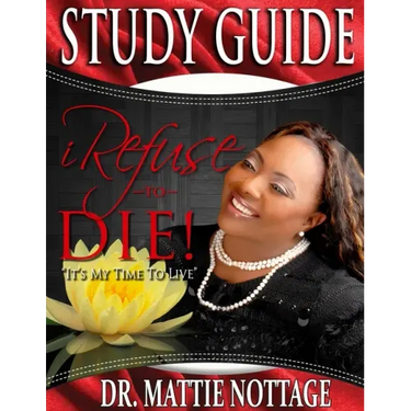 I Refuse To Die STUDY GUIDE