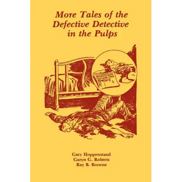 More Tales of the Defective Detective in the Pulps