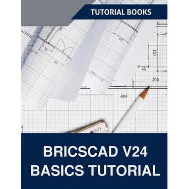 BricsCAD V24 Basics Tutorial