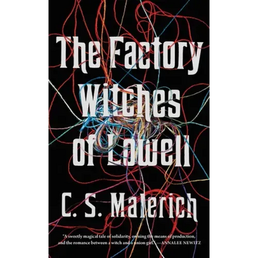 Factory Witches of Lowell